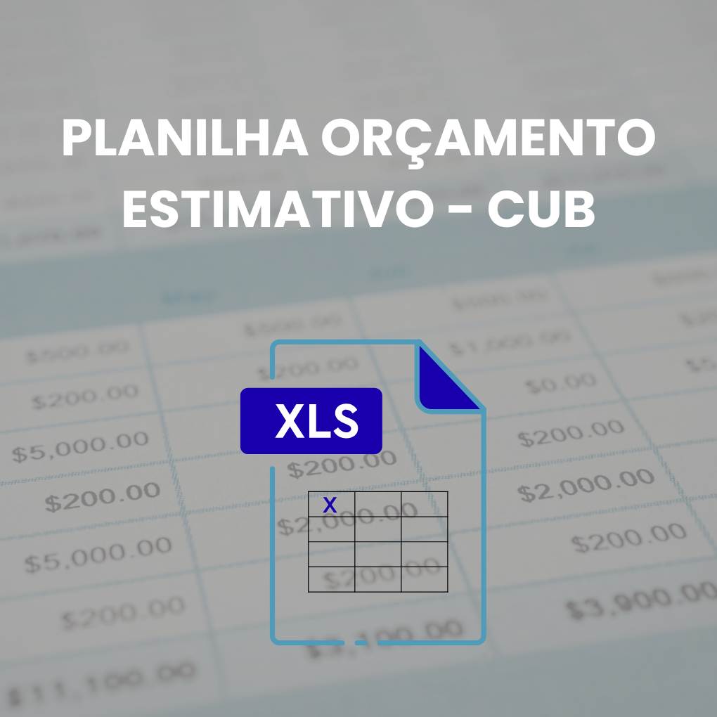 PLANILHA ORÇAMENTO ESTIMATIVO - CUB
